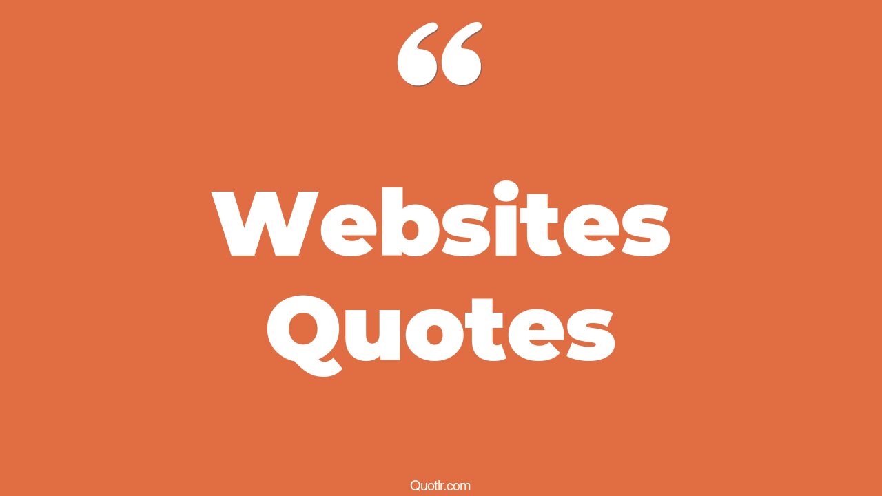99 Impressive sites Quotes (how to cite website, wedding website