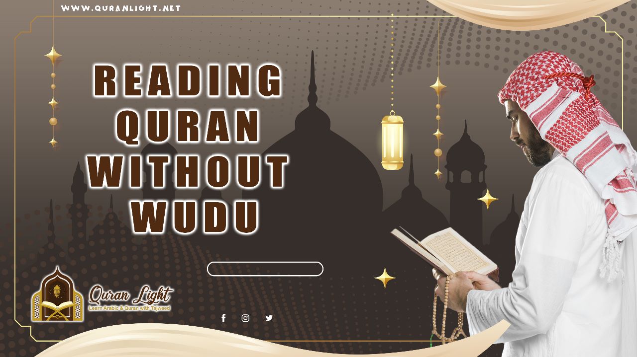 reading quran without wudu Quran Light