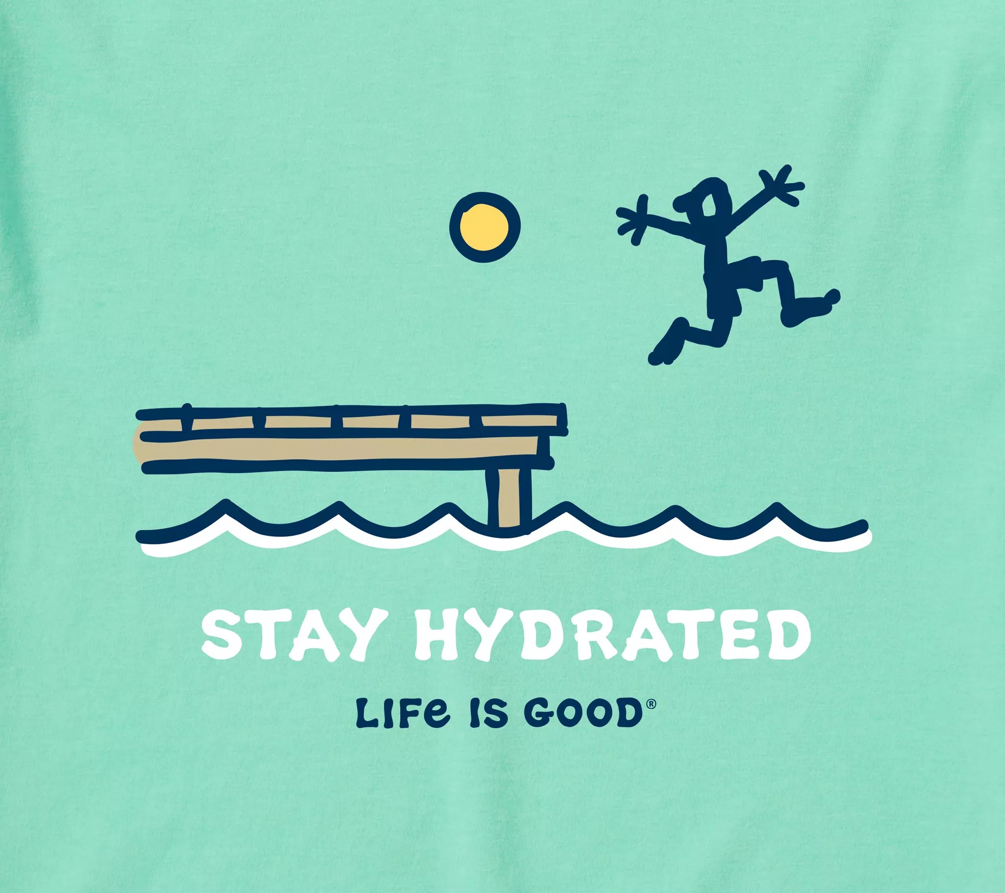 Life is Good Men's Stay Hydrated Dock Crusher T ee