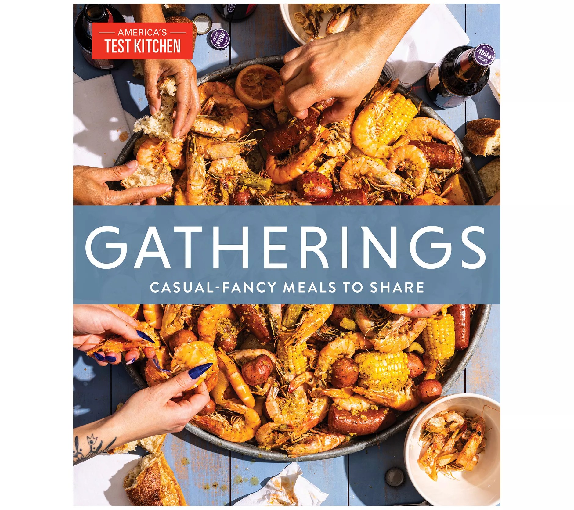 Gatherings Cookbook by America's Test Kitchen