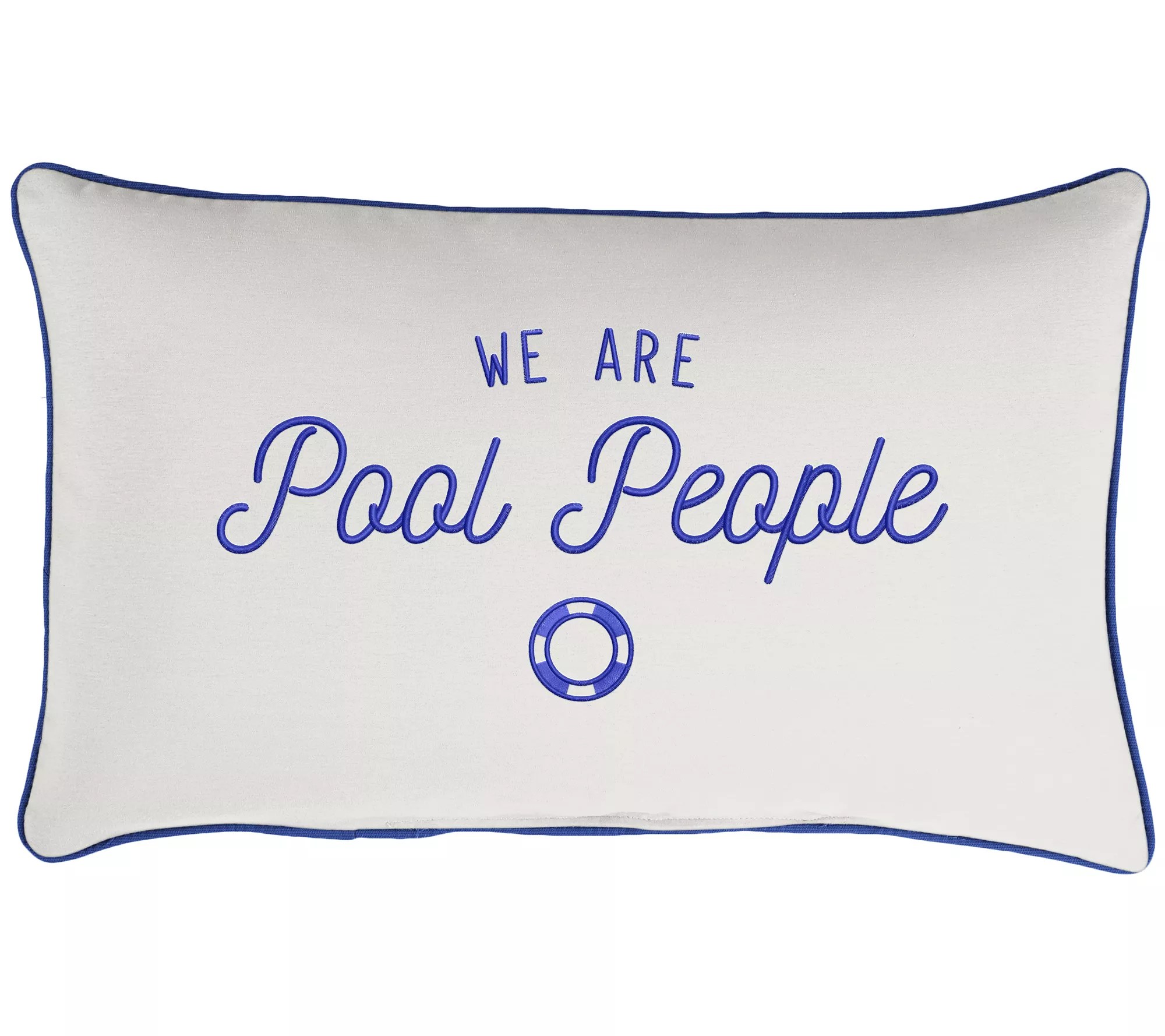 Sunbrella Lumbar Embroidered Pillow "We Are Pool People"