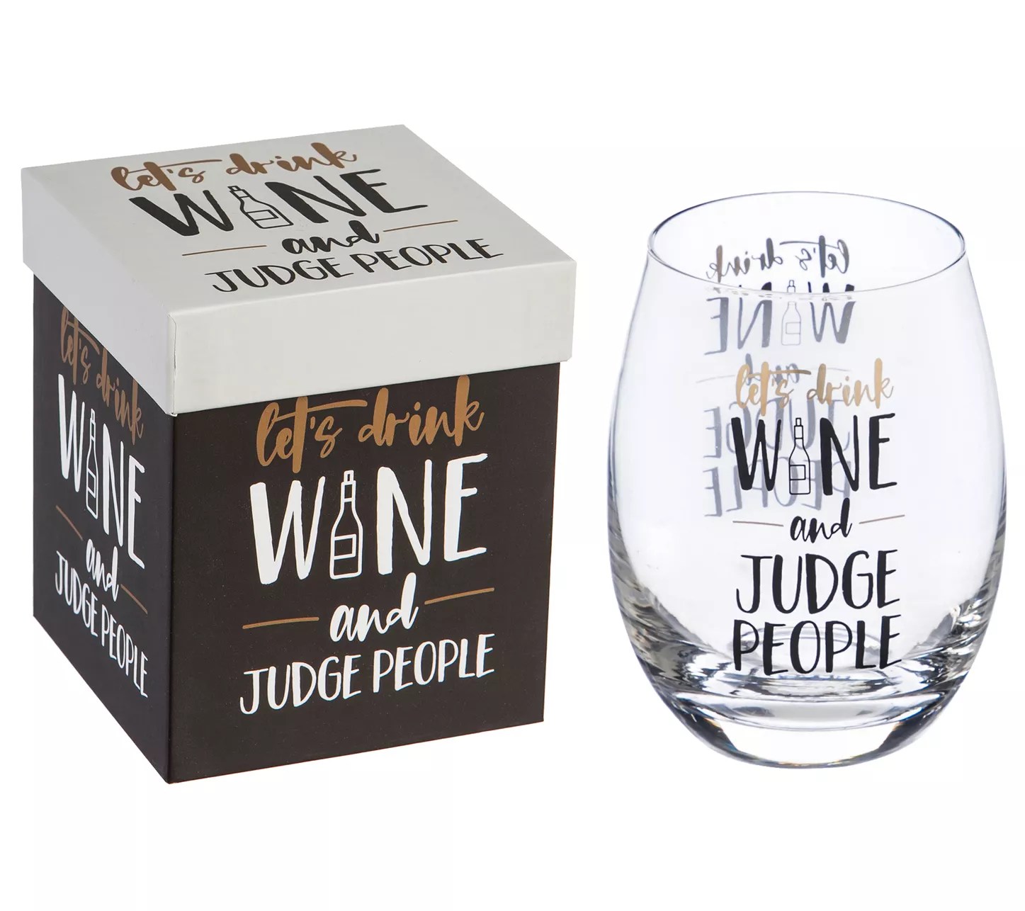Evergreen "Let's Drink Wine& Judge People" Stemless Wine Glass
