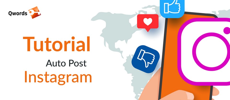 Tutorial Auto Post Instagram, Bisa Atur Jadwal SukaSuka Qwords