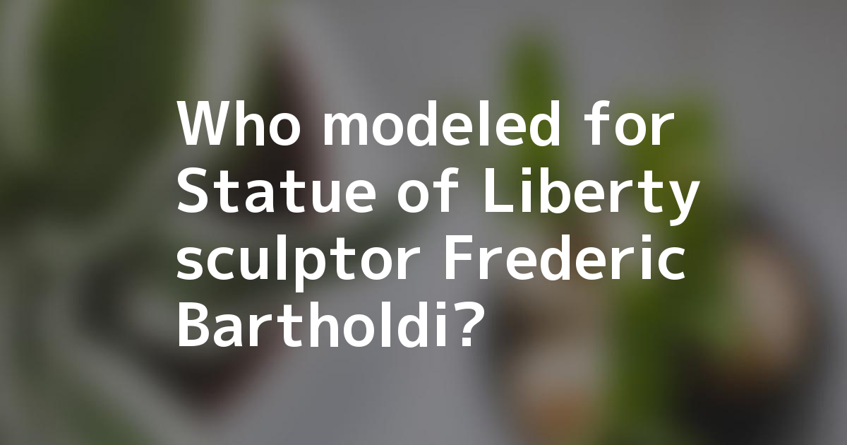 Quiz On Statue Of Liberty at Debra Morin blog