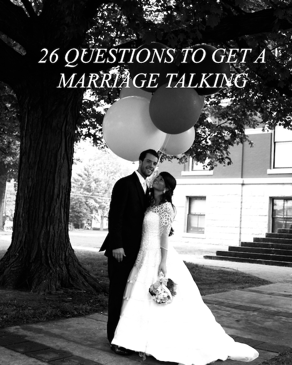 Rachel Schultz 26 QUESTIONS TO GET A MARRIAGE TALKING