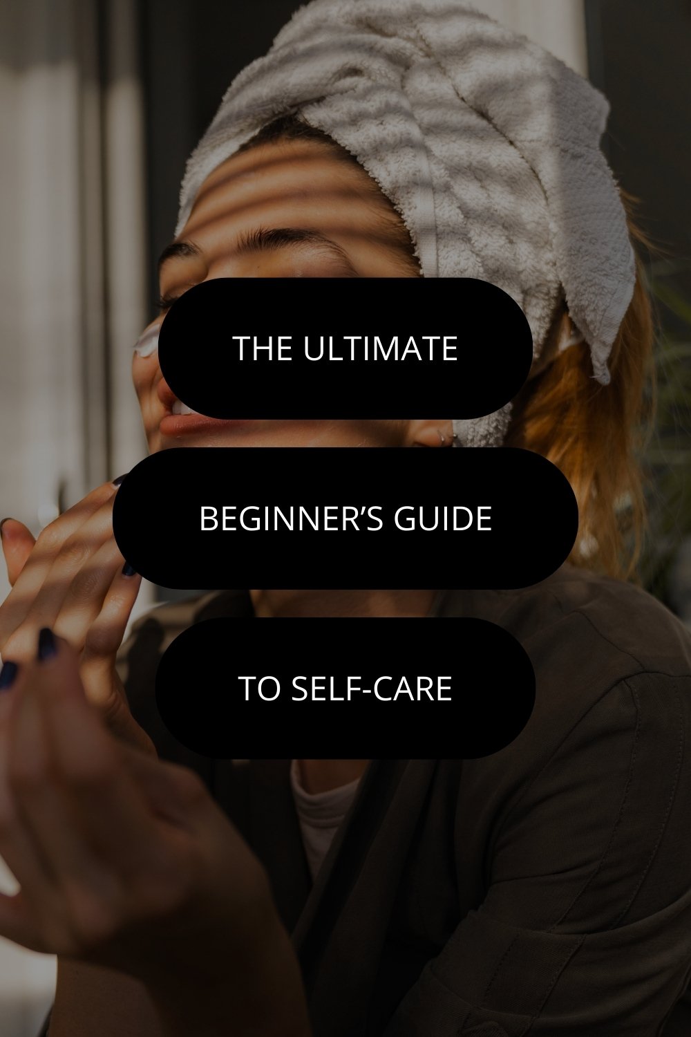 The Ultimate Beginner's Guide to SelfCare Rachel Rogers