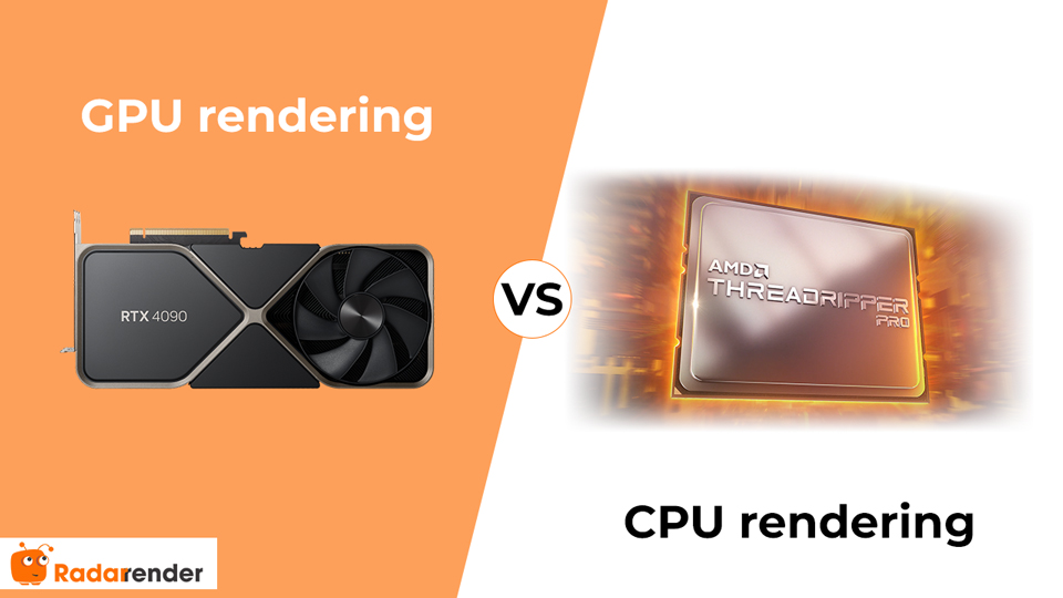 GPU rendering vs CPU rendering which is better? Radarrender
