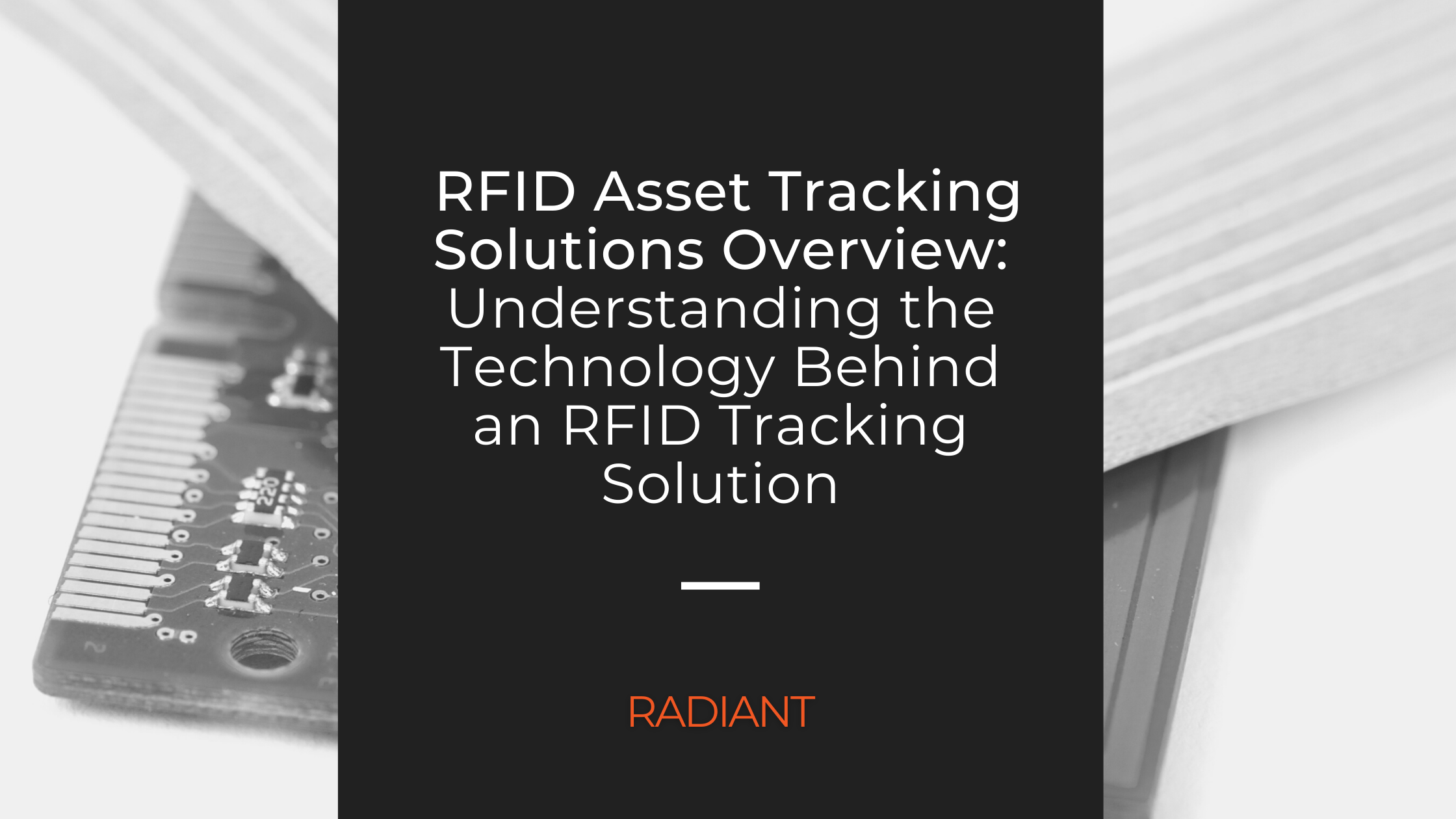 RFID Asset Tracking Solutions Overview RFID Asset Tracking Solution
