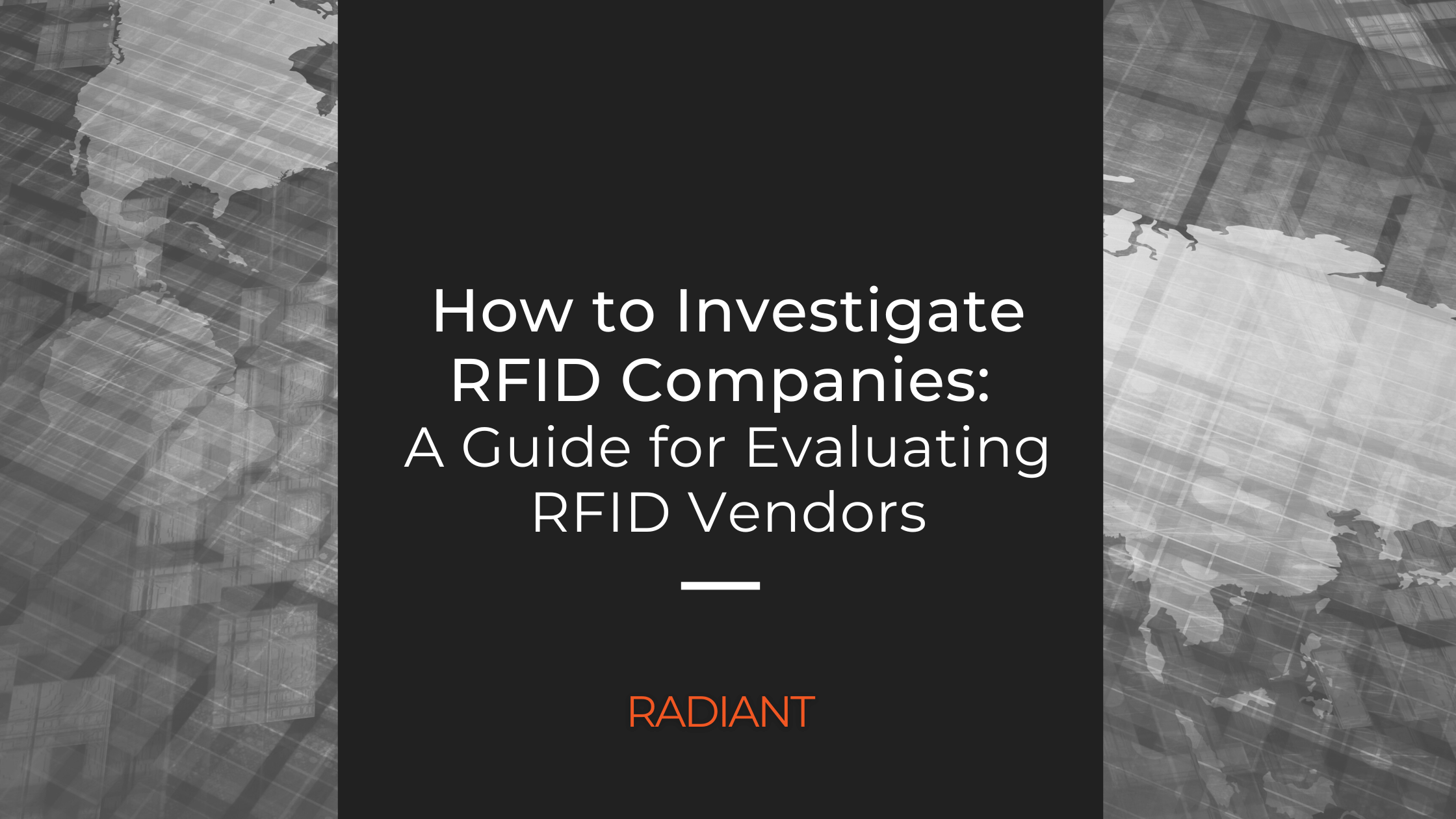 Evaluating RFID Companies RFID Company Radiant