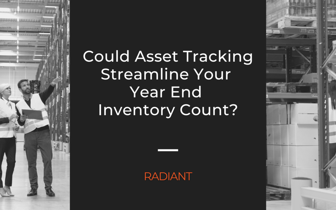 Year End Inventory Year End Inventory Count Radiant
