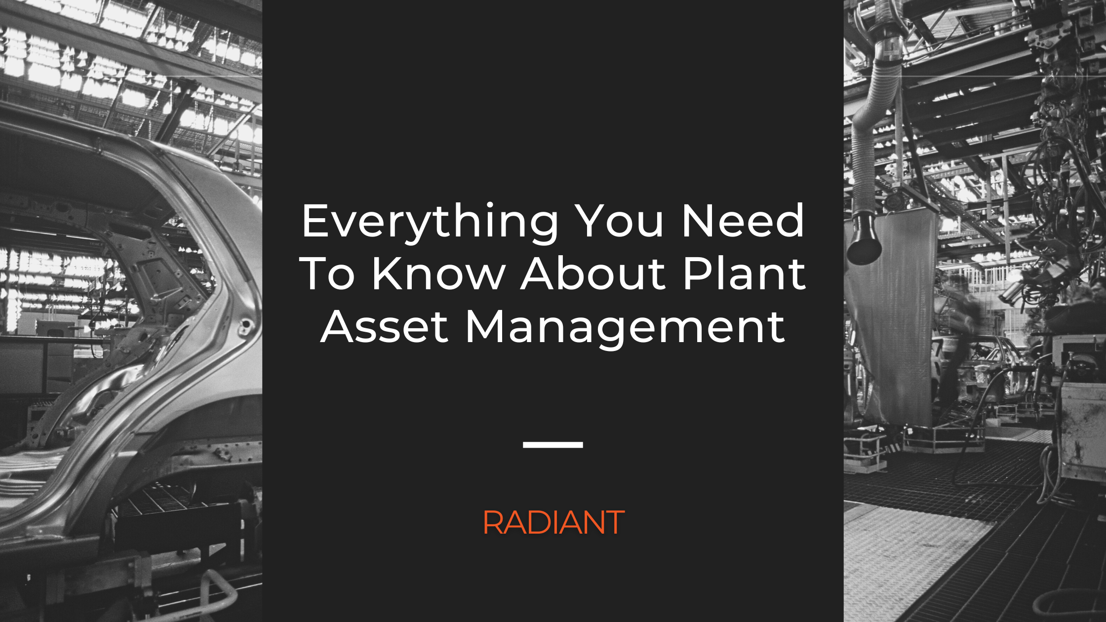 Plant Asset Plant Asset Management Radiant