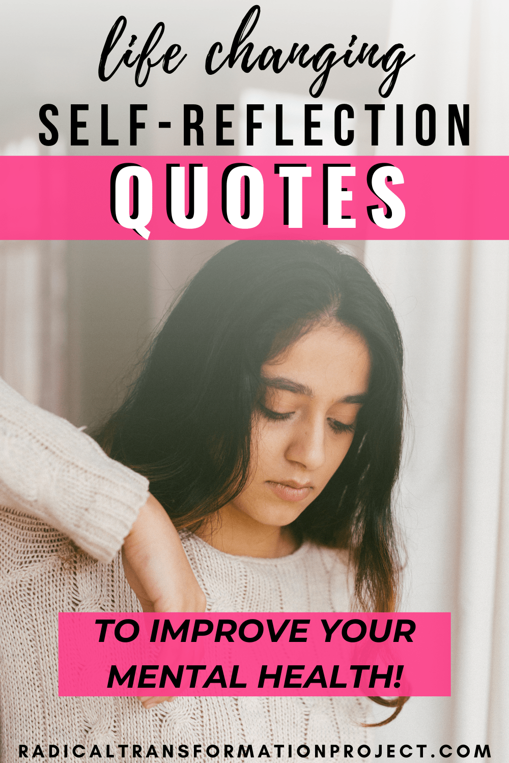 SelfReflection Quotes For Your Mental Health Journey Radical