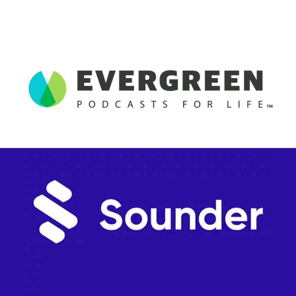 Evergreen and Sounder Form A.I. Podcast Ad Alliance Radio Ink