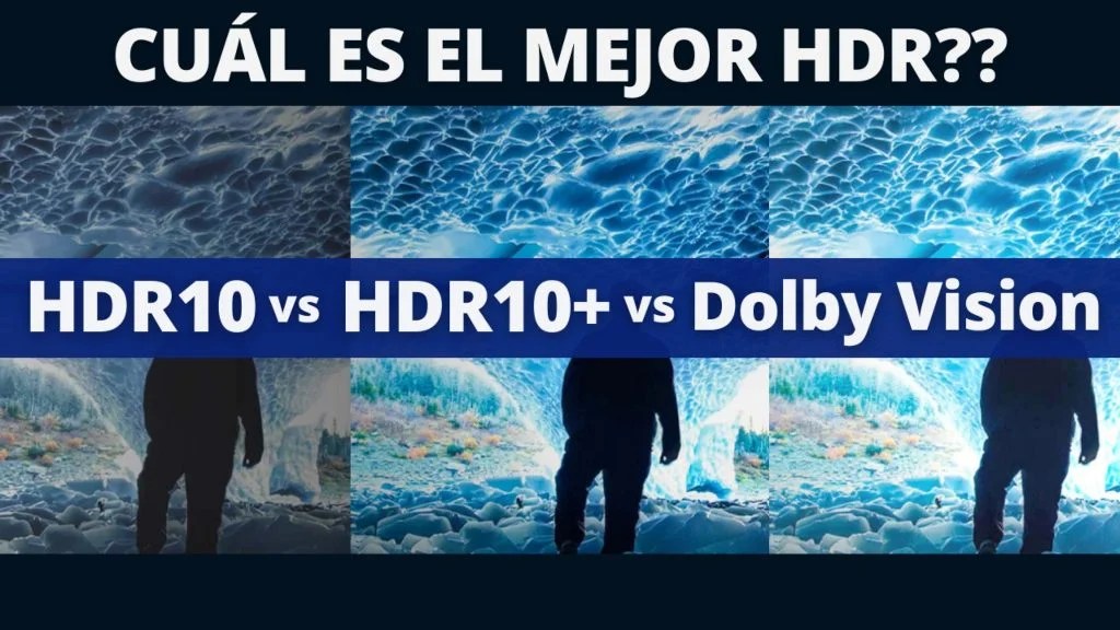 HDR10 vs Dolby Vision vs HDR10+ diferencias y ventajas de cada