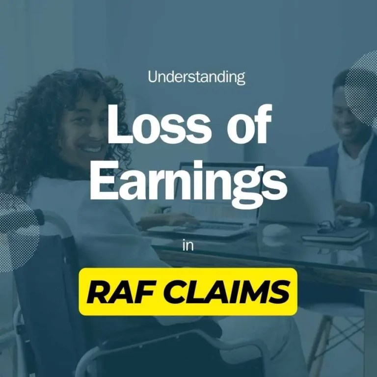 Understanding Loss of Earnings in a Road Accident Fund Claims RAF Cash