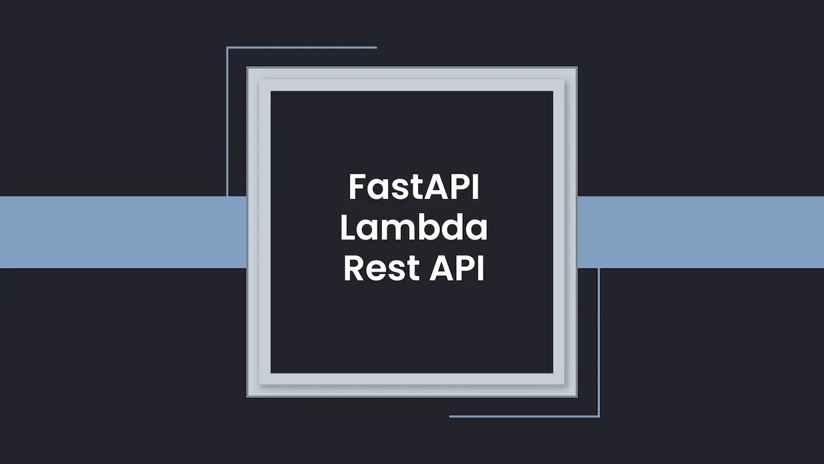 FastAPI Lambda Container Serverless Simplified in 2024