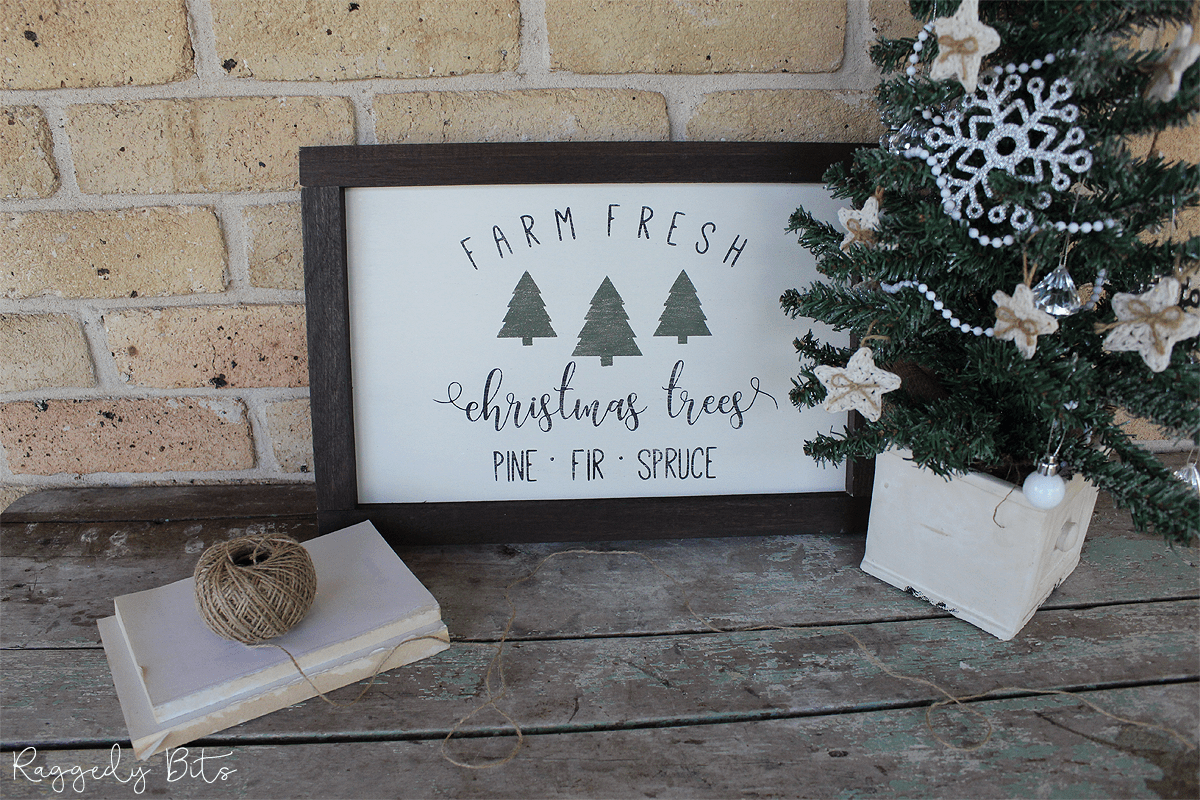 Fresh Cut Christmas Tree Farmhouse Sign Raggedy Bits