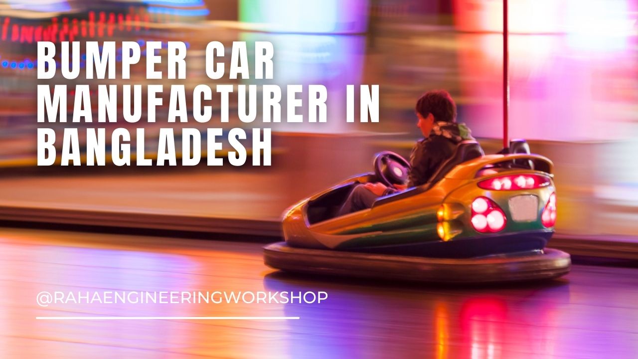 Bumper car manufacturer in Bangladesh Raha Engineering