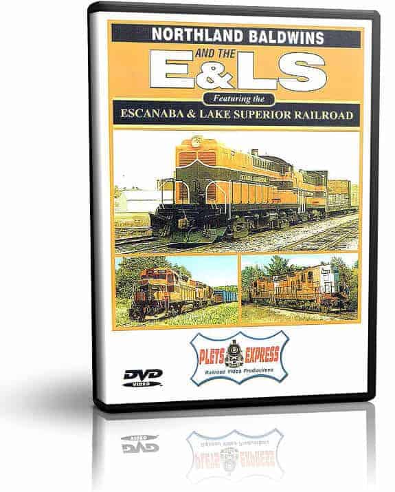 Northland Baldwins and the E&LS The Escanaba & Lake Superior Railroad RailfanDepot
