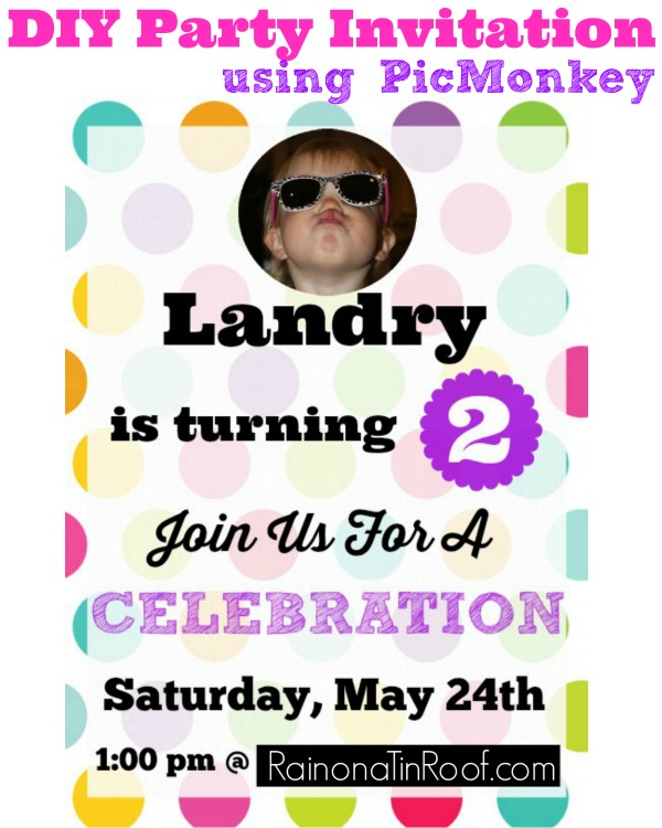 Picmonkey Tutorial for Party Invitations