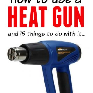 Who knew it was so easy to use and what all it can do! How to use a Heat Gun and 15 things to do with it...