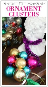 Oh my goodness - I had NO idea it was so easy! How to Make Ornament Clusters / Easy Holiday Decorating / Christmas Decorating Ideas