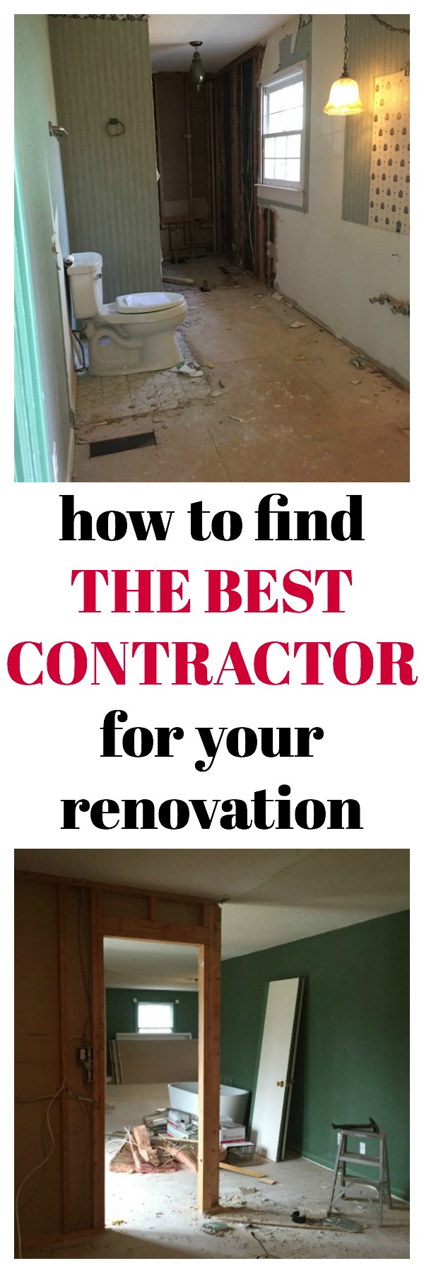 How to Find the Best Contractor | How to Work with a Contractor | Home Renovation Tips | Home Remodeling Tips, Tips for Finding a Contractor