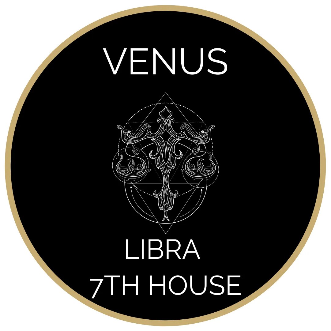 VENUS LIBRA / 7th HOUSE Raising Vibrations Astrology