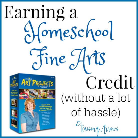 Earning a Homeschool Fine Arts Credit (without a lot of hassle)