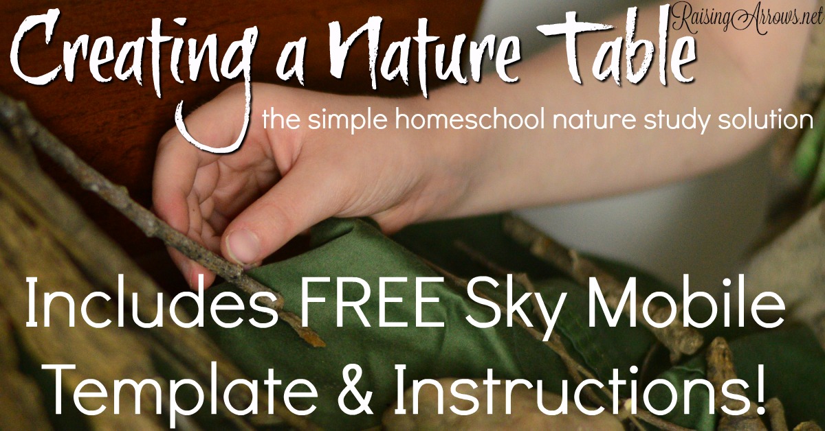 Nature Tables A Simple Nature Study Solution Raising Arrows