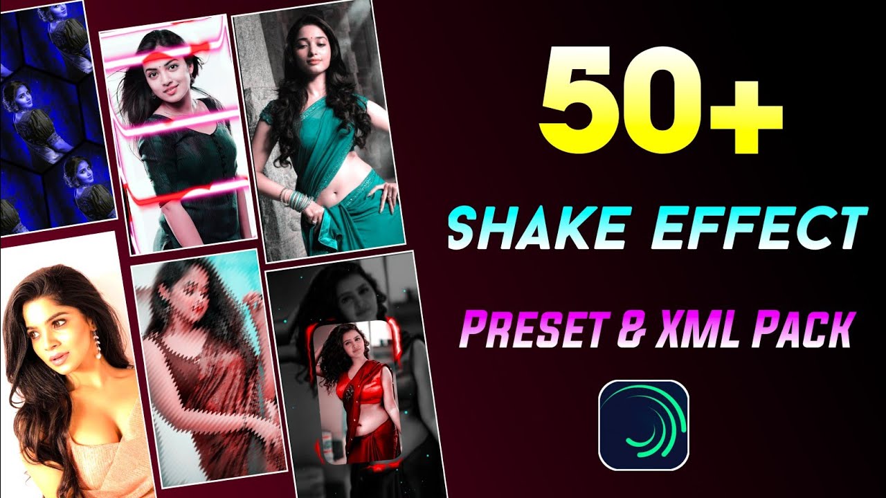 Alight motion shake effect 50+ Alight motion shake effect Download