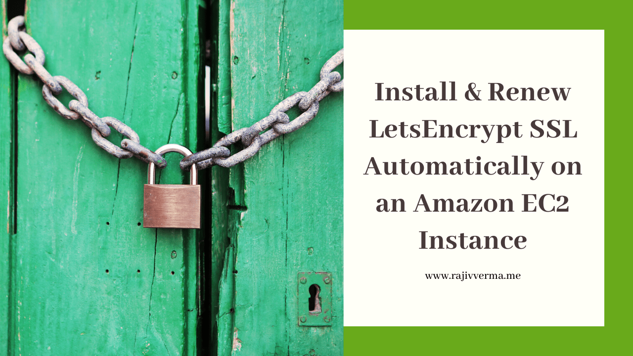 Install & Renew LetsEncrypt Certificate on Amazon EC2