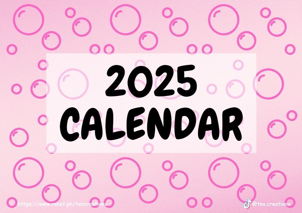 2025 CALENDAR PINK BUBBLES by teocreations Raket.PH