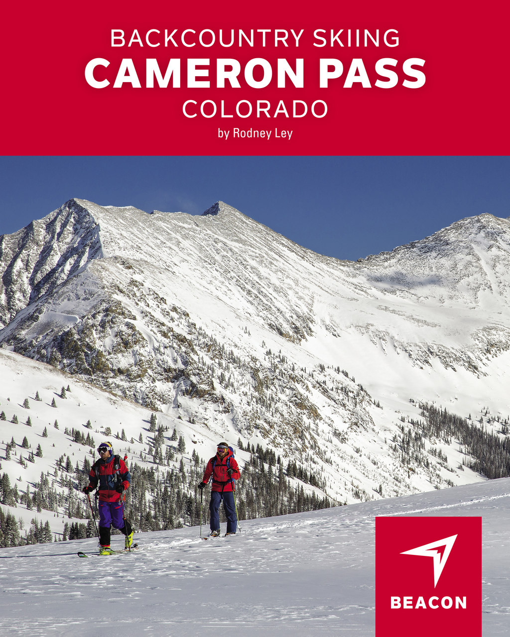 Backcountry Skiing Cameron Pass, Colorado Guidebook