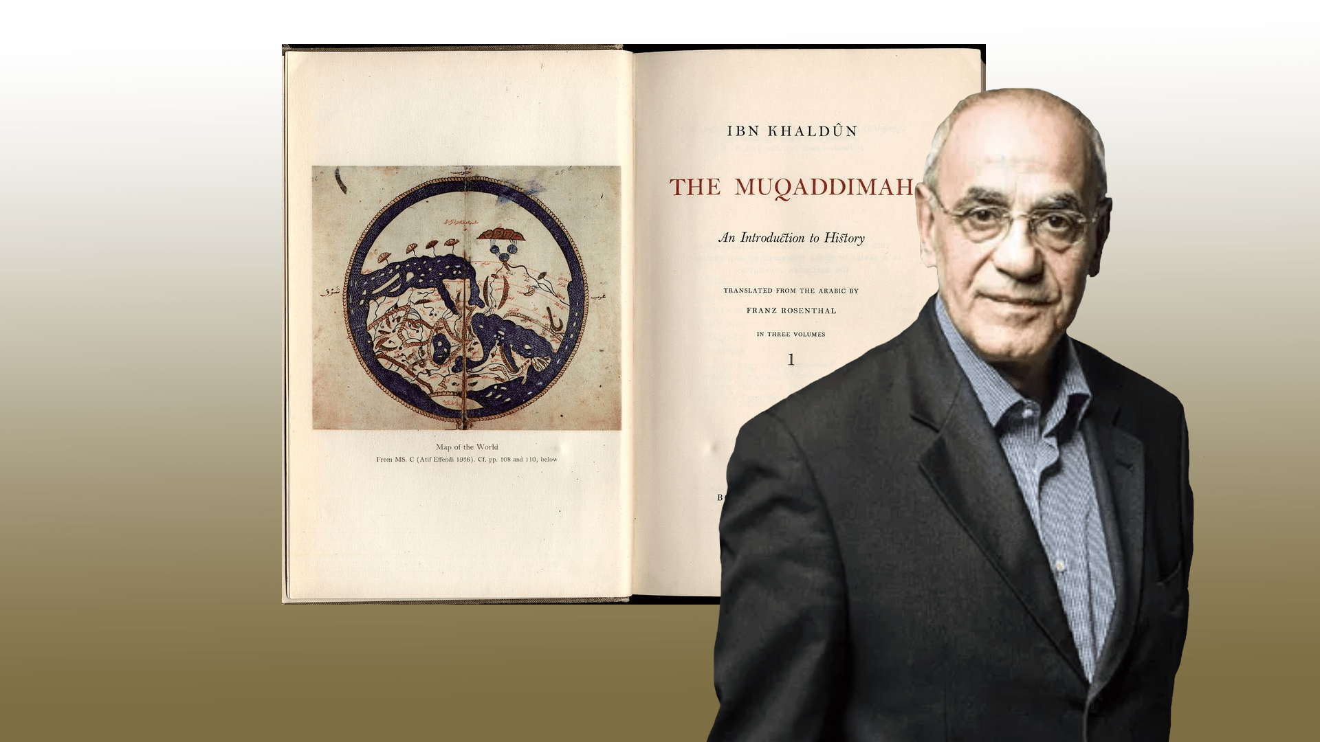 Ibn Khaldun’s the Muqadimah The Best Book You’ve Never Read Ralph