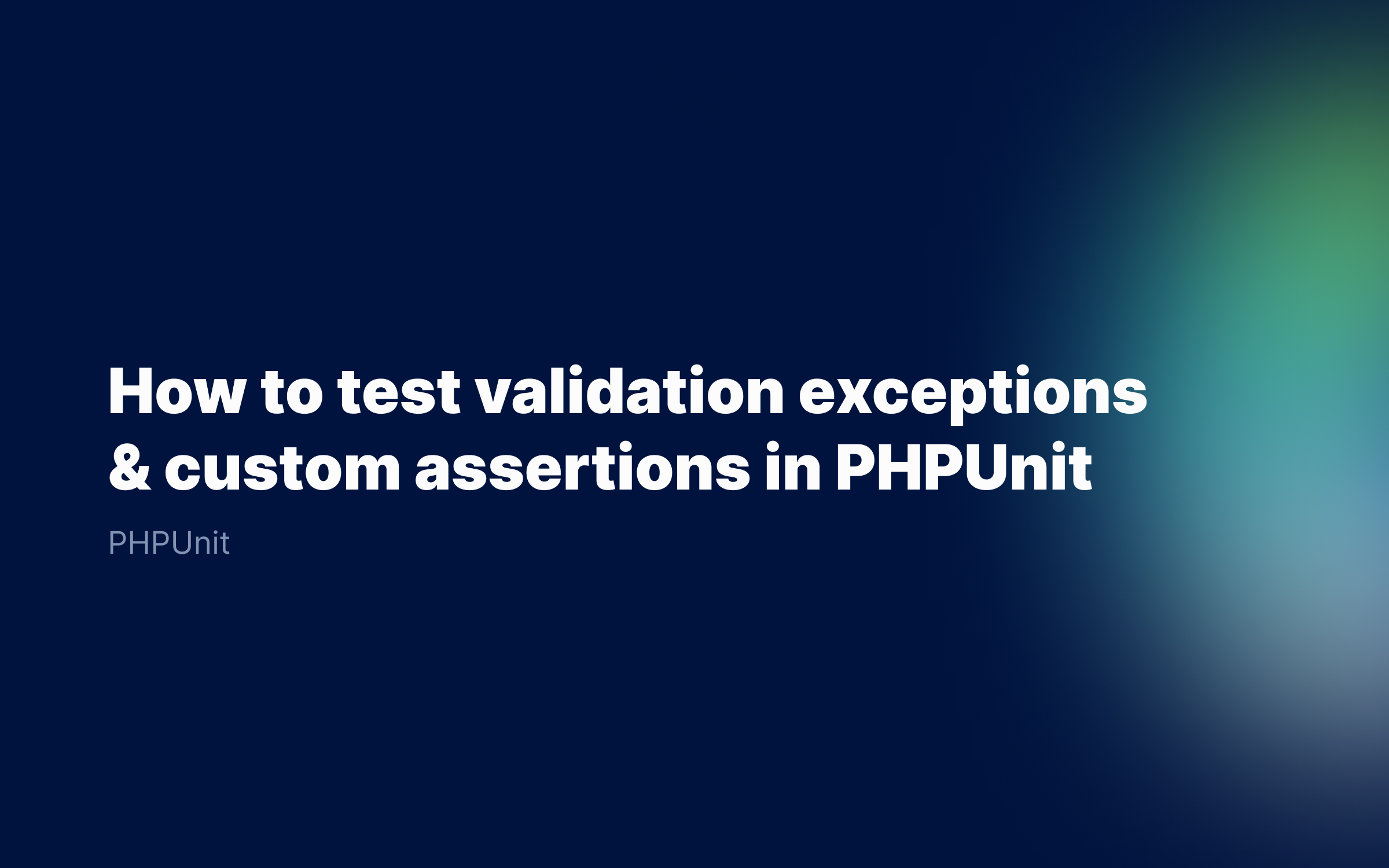 How to test custom PHPUnit assertions & helpers RJS