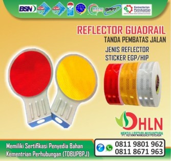 Reflektor Guardrail, Jual Reflektor Guardrail, Pabrik Reflektor Guardrail, Harga Reflektor Guardrail, Reflektor Guardrail Murah