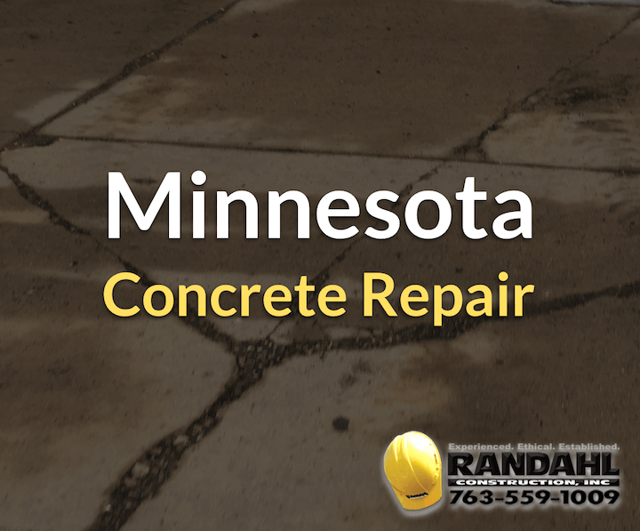 Minnesota Concrete Repair Randahl Construction, Inc Corcoran, MN