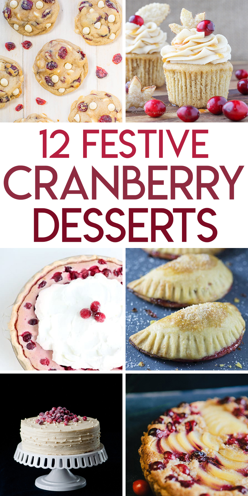 12 Festive Cranberry Dessert Recipes Random Acts of Baking