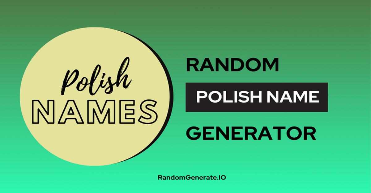 Polish Name Generator 🇵🇱