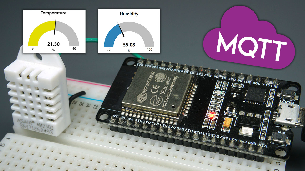 ESP32 MQTT Publish DHT11/DHT22 Temperature and Humidity Readings