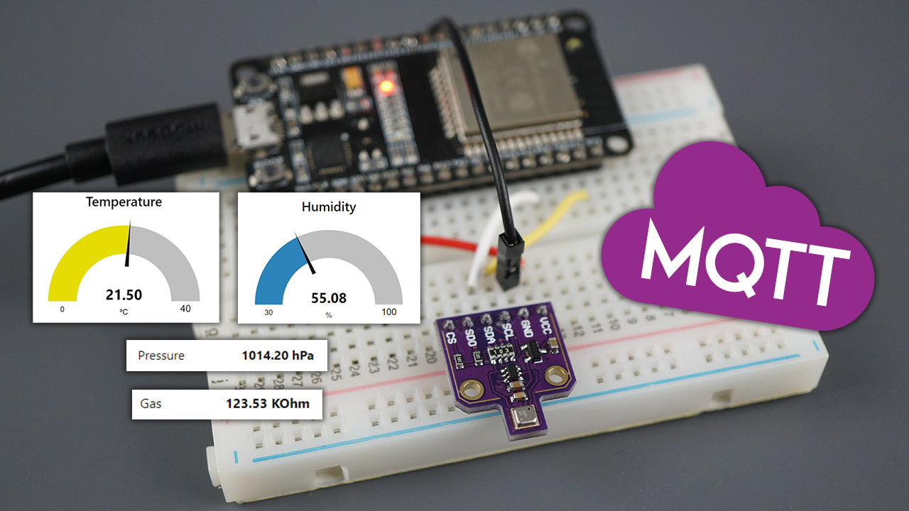 ESP32 MQTT Publish BME680 Sensor Readings (Arduino IDE) Random Nerd Tutorials