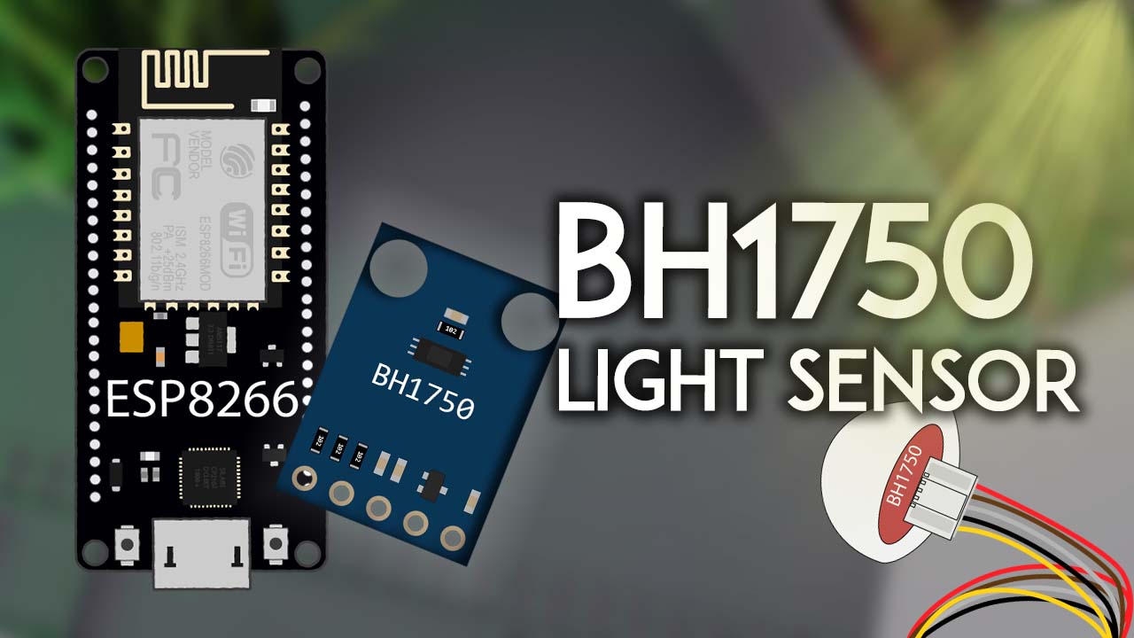 ESP8266 NodeMCU with BH1750 Ambient Light Sensor Random Nerd Tutorials