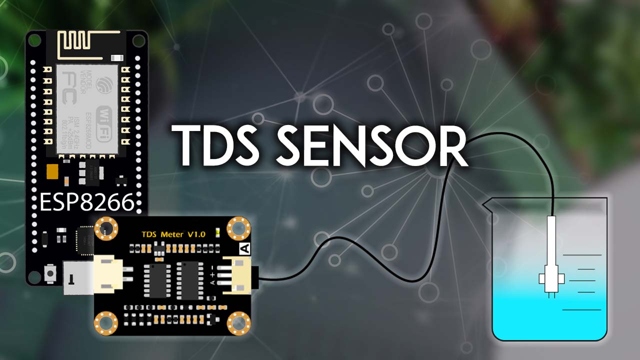 ESP8266 NodeMCU with TDS Sensor (Water Quality Sensor) Random Nerd
