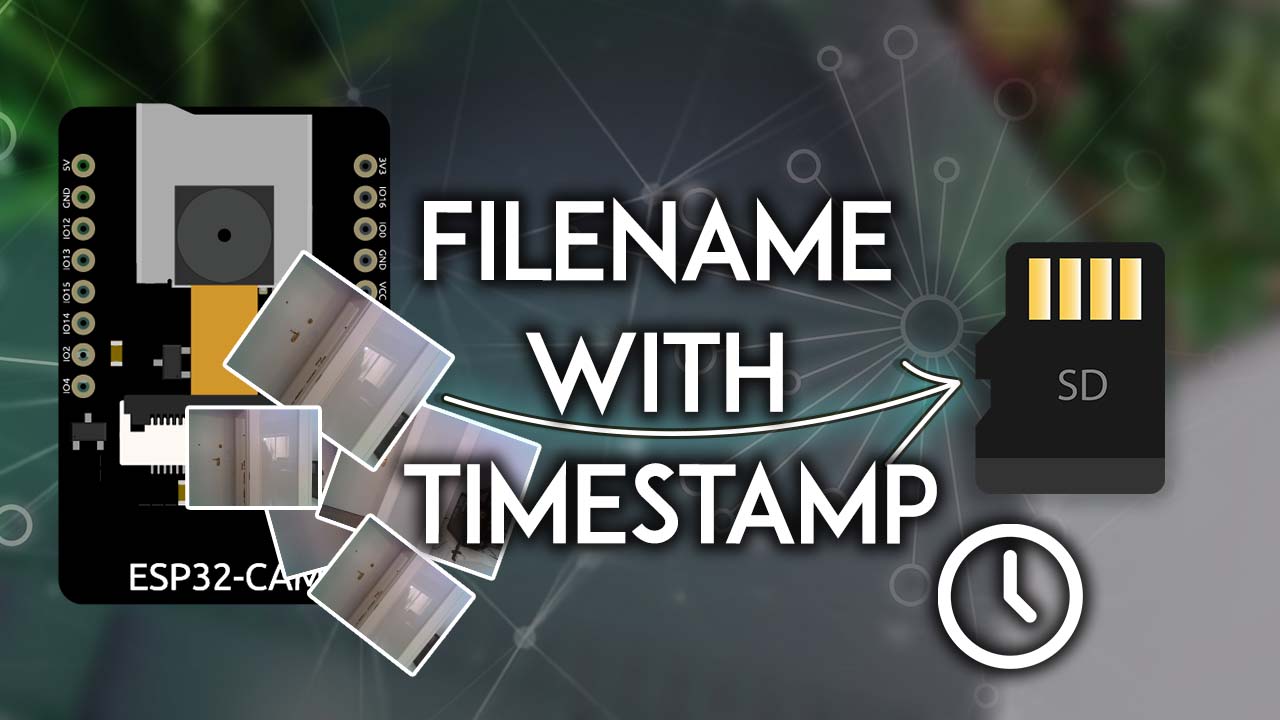 ESP32CAM Take Photo and Save to MicroSD Card with Date and Time