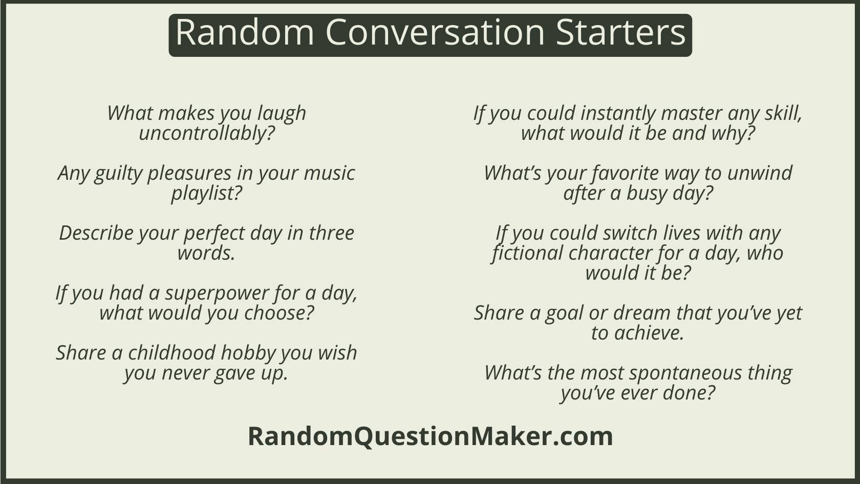 310 Conversation Starters for Meaningful Interaction!