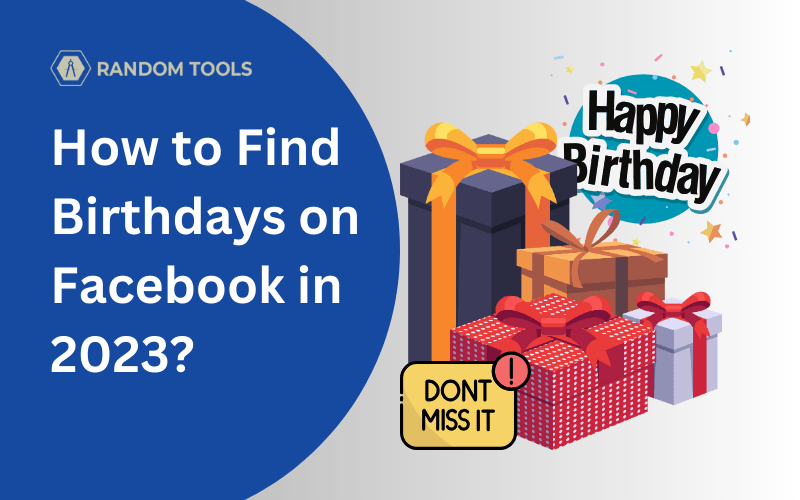 How to Find Birthdays on Facebook in 5 Easy Steps Random Tools Blog