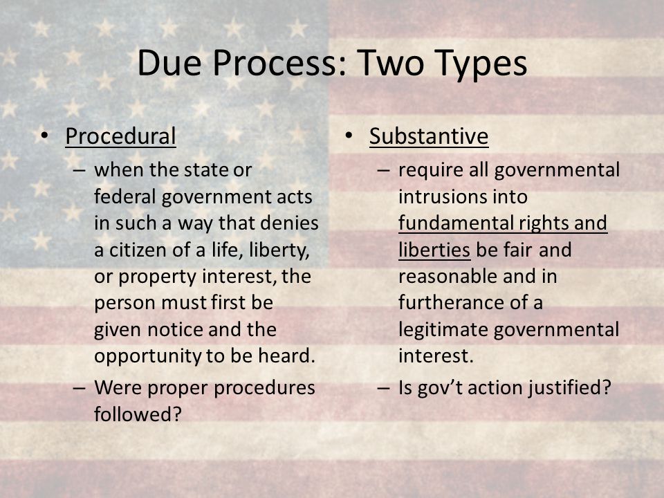 DUE PROCESS & FUNDAMENTAL FAIRNESS the Golden Rules of Principled
