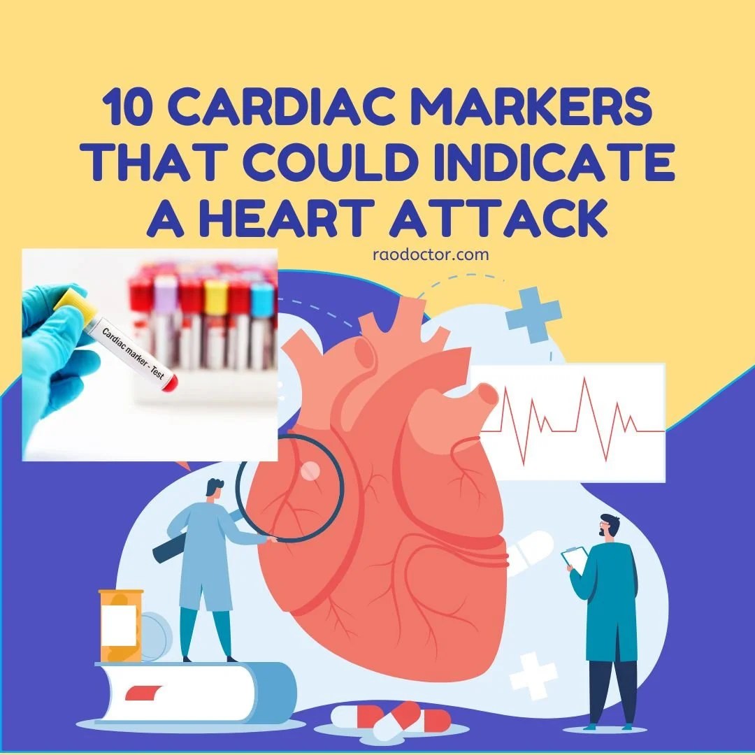 10 Cardiac Markers That Could Indicate A Heart Attack Patientparadise