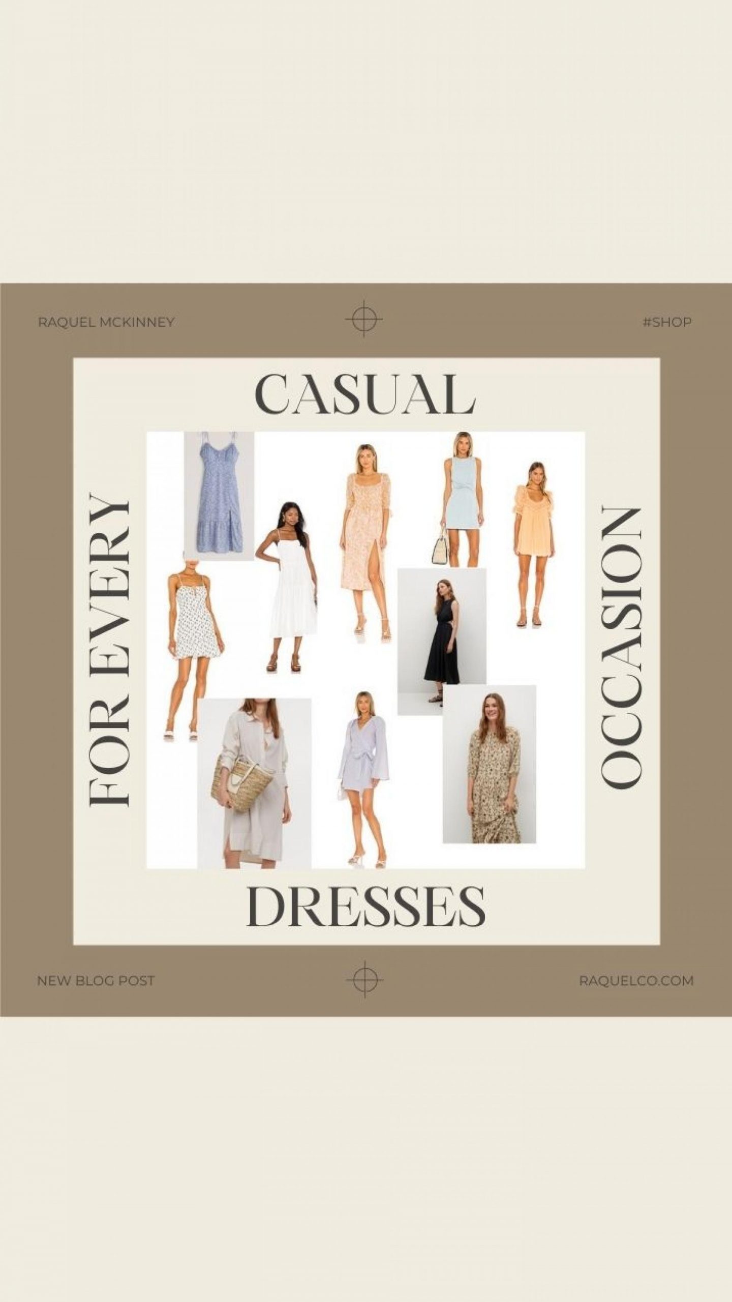 Casual Dresses For Every Occasion Raquel McKinney